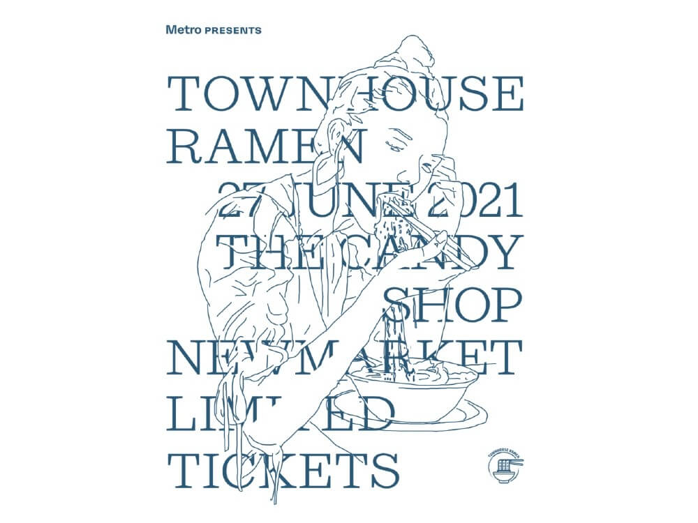Metro presents Townhouse Ramen at The Candy Shop