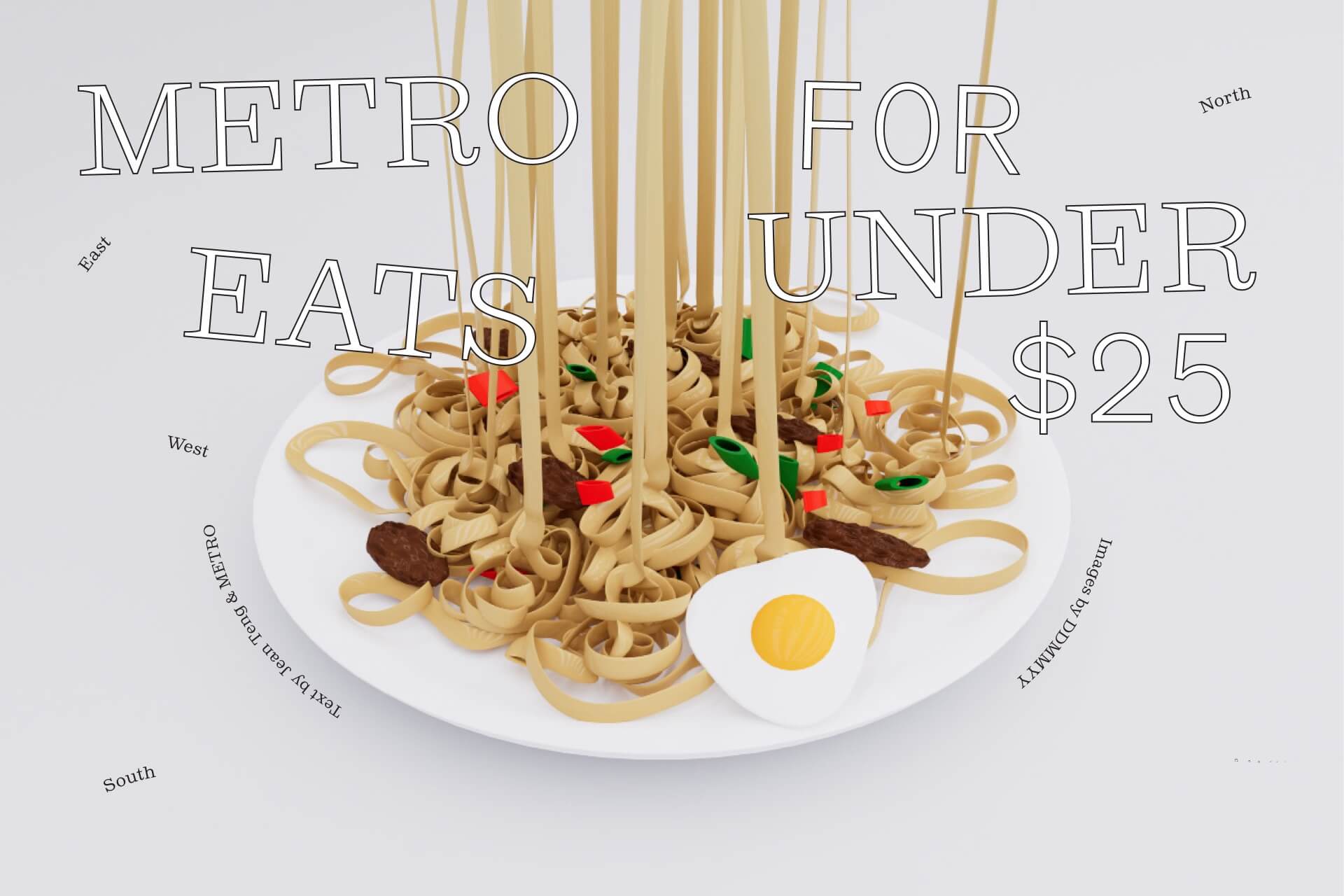 Metro Eats (for under $25)